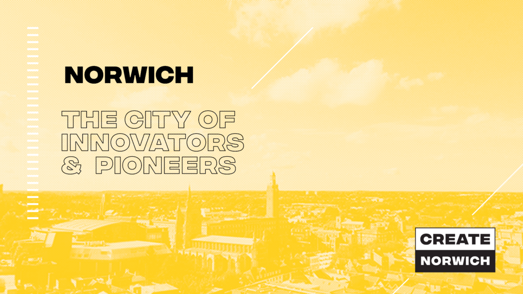 Create Norwich Freemen Of Norwich